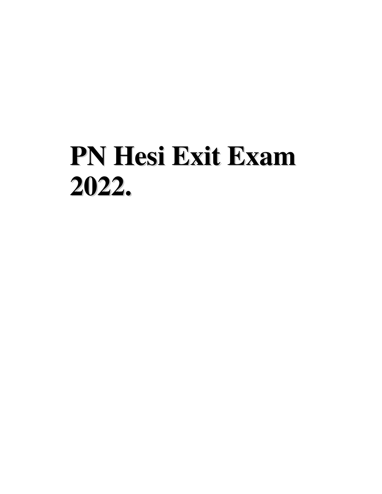 Preview image for PN Hesi Exit Exam 2022 LATEST VERSION.